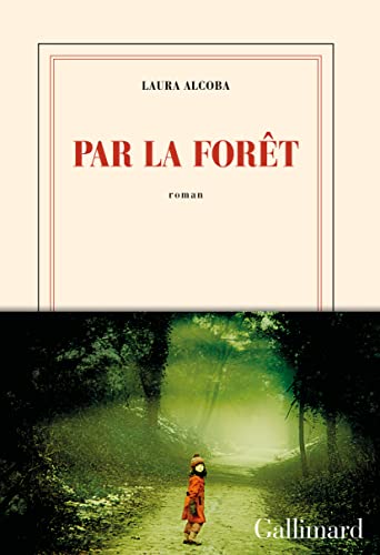 Par la forêt