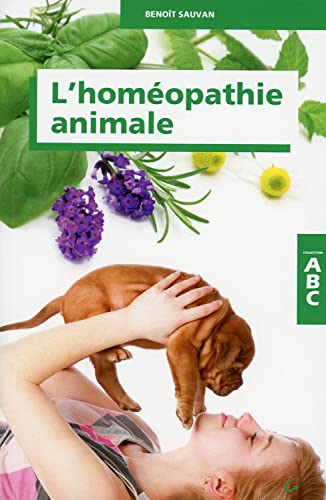 ABC de l'homéopathie animale