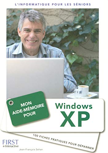 Mon aide-mémoire pour Windows XP