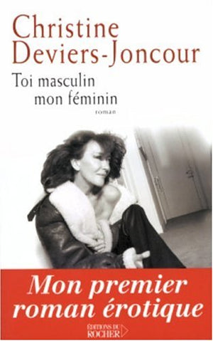 Toi masculin mon féminin