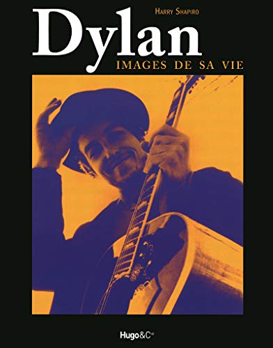 Dylan - Images de sa vie