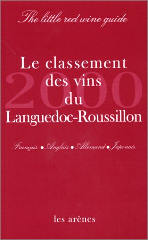 Le classement 2000 des vins du Languedoc -Roussillon