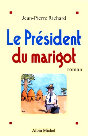 Le Président du Marigot
