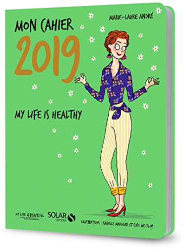Mon cahier My life is healthy