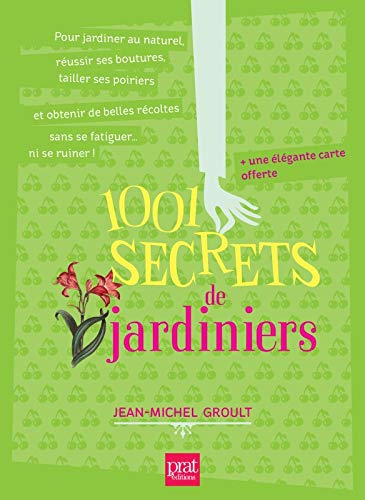 1001 secrets de jardiniers