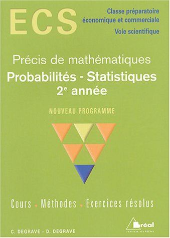 Probabilités - Statistiques 2e année ECS