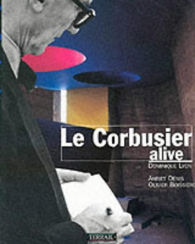 Le corbusier alive