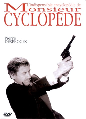 La Minute nécessaire de Monsieur Cyclopède - L'intégrale