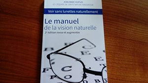 Le manuel de la vision naturelle