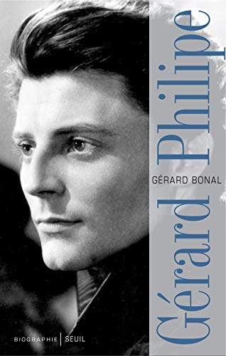 Gérard Philipe: Biographie