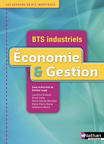 Economie et Gestion - BTS Indutriels