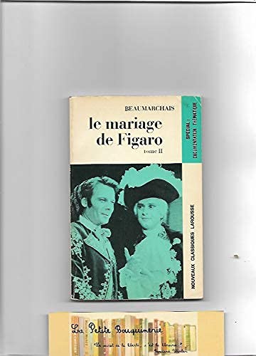 Mariage de Figaro, (le).