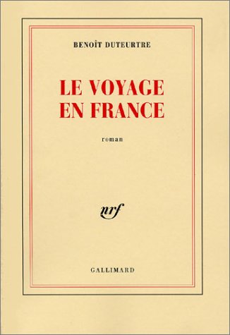 Le Voyage en France - Prix Médicis 2001
