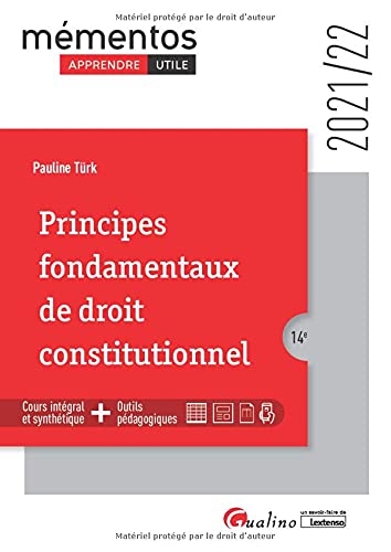 Principes fondamentaux de droit constitutionnel: Un cours ordonné, complet et accessible de la théorie du droit constitutionnel