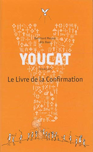 Youcat- Le Livre de la Confirmation