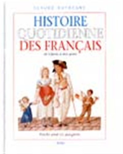 Histoire quotidienne des français