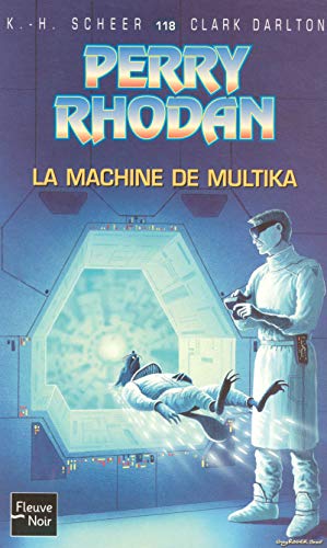 La Machine de Multika - Perry Rhodan