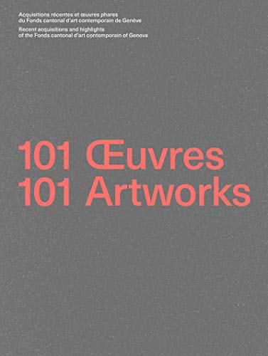 101 oeuvres / 101 artworks