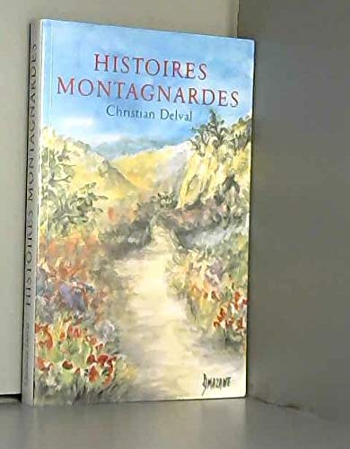 Histoires montagnardes