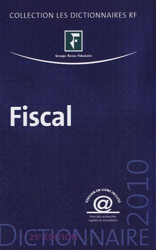 Dictionnaire fiscal 2010