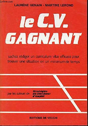 Le C.V. Gagnant