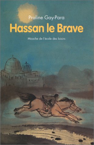 Hassan le Brave et autres contes libanais