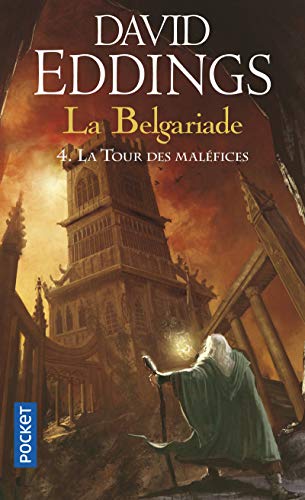 La Belgariade - tome 4 : La Tour des maléfices (4)