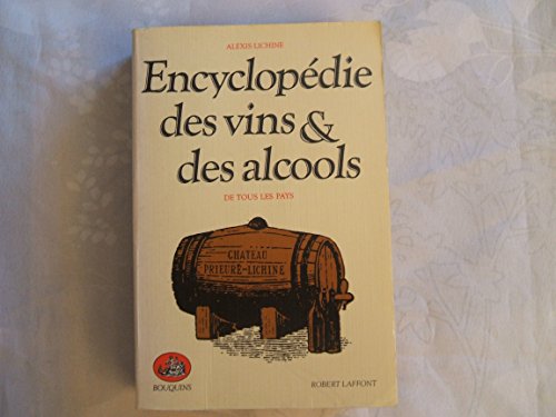Encyclopédie Vins et Alcools