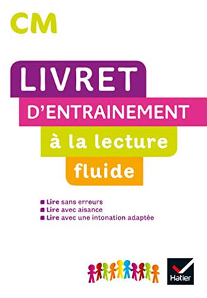 Lecture CM Ed. 2020 - Livret d'entrainement à la lecture fluide