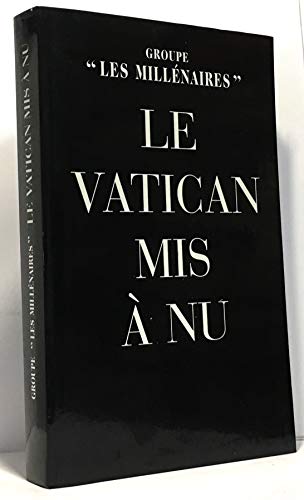 Le Vatican mis à nu