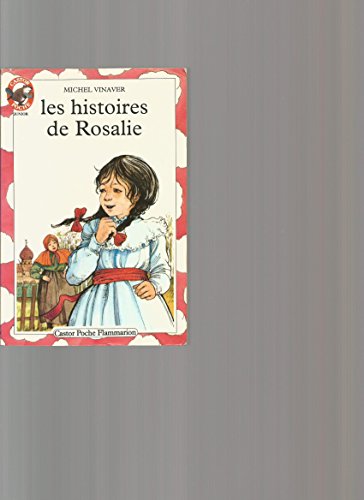Histoires de rosalie (Les): - HUMOUR, JUNIOR DES 7/8 ANS