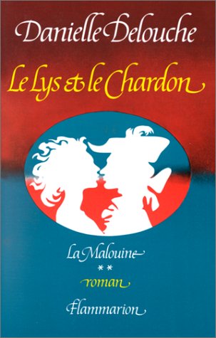 Le Lys et le chardon