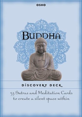 Buddha Discovery Deck: 53 Sutras And Meditation Cards To Create A Silent Space Within