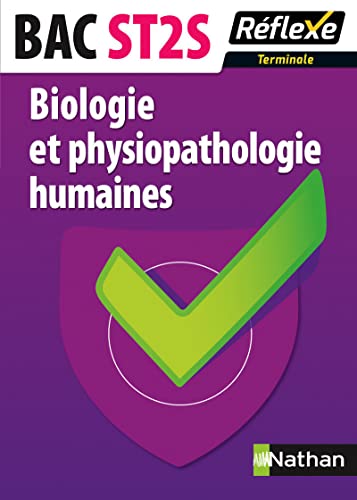 Biologie et physiopathologie humaines - Terminale ST2S