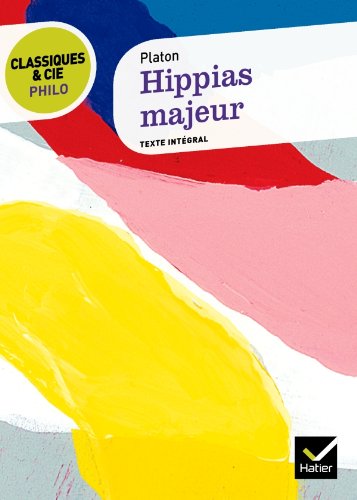 Classiques & Cie Philo - Hippias Majeur