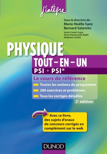 Physique tout-en-un PSI-PSI* - 2e éd. - Le cours de référence: Le cours de référence