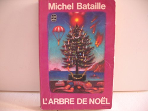 L'Arbre de Noël / Michel Bataille