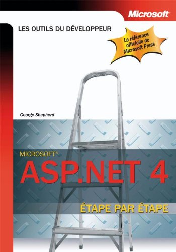 ASP.NET 4.0 - Etape par Etape: Etape par Etape