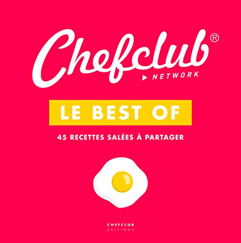 Le best of Chefclub