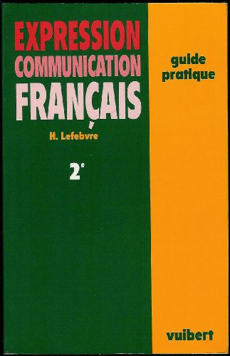 2E EXPRESSION COMMUNICATION FRANCAIS GUIDE