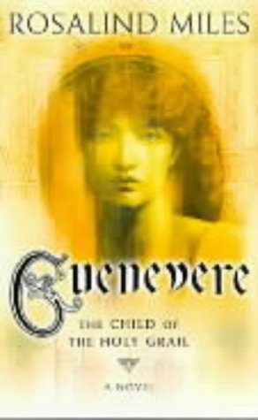 Guenevere 3: The Child Of The Holy Grail