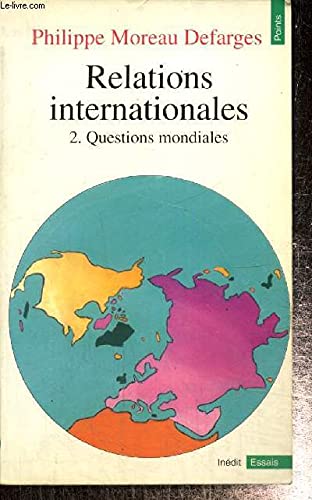 RELATIONS INTERNATIONALES. Tome 2