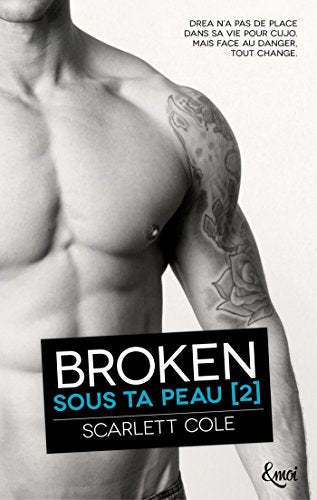 Broken: Sous ta peau [2]