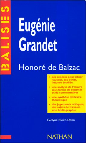 "Eugénie Grandet", Honoré de Balzac: Des repères pour situer l'auteur...