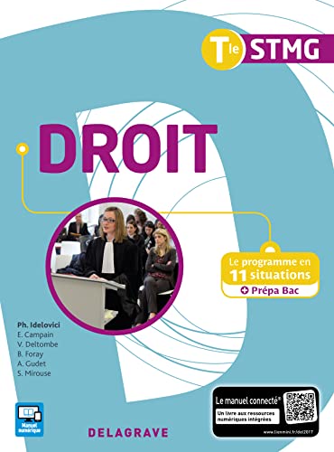 Droit Tle STMG (2017) - Pochette élève: Le programme en 11 situations + Prépa Bac