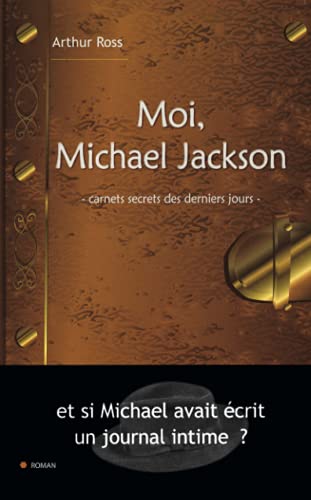 JOURNAL SECRET DE MICHAEL JACKSON