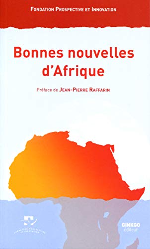 Bonnes nouvelles d'Afrique : Colloque de Bordeaux, 17 mai 2013