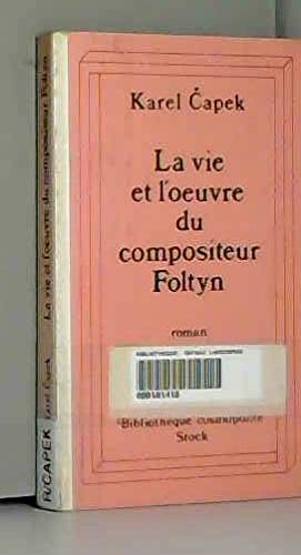 La Vie et l'oeuvre du compositeur Foltyn