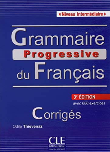 Grammaire progressive du français - Niveau intermédiaire - Corrigés - 3ème édition