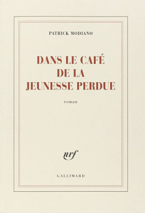 Dans le cafe de la jeunesse perdue